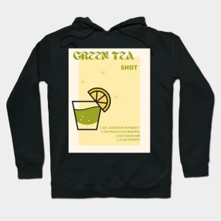 Green Tea Shot Hoodie